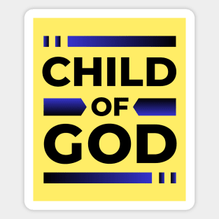 Child Of God | Christian Magnet